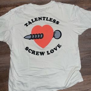 TALENTLESS “Screw Love” Tshirt